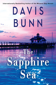 The Sapphire Sea by Davis Bunn, 9781496754240