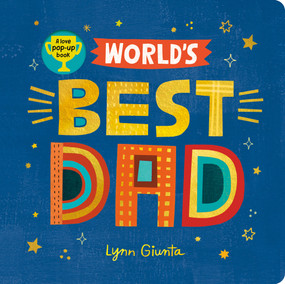 World's Best Dad by Isabel Otter, Lynn Giunta, 9798217143238
