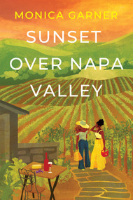 Sunset over Napa Valley by Monica Garner, 9781496750426
