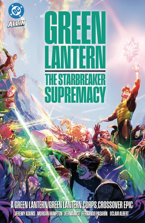Green Lantern/Green Lantern Corps: The Starbreaker Supremacy by Jeremy Adams, Xermanico, 9781799508434