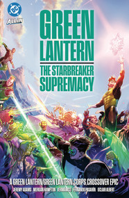 Green Lantern/Green Lantern Corps: The Starbreaker Supremacy by Jeremy Adams, Xermanico, 9781799508434
