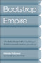 Bootstrap Empire (The Bala Blueprint for Building a $100M Brand from the Ground Up) by Natalie Holloway, 9781394379910