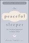 The Peaceful Sleeper (An Intuitive Approach to Baby Sleep) by Chrissy Lawler, 9781394328864