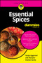 Essential Spices For Dummies by Sanjay Aggarwal, Ann Lowe, 9781394370566