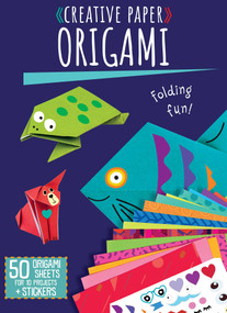 Creative Paper: Origami by iSeek Ltd, 9798886743876