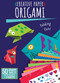 Creative Paper: Origami by iSeek Ltd, 9798886743876