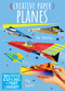 Creative Paper: Paper Planes by iSeek Ltd, 9798886743883