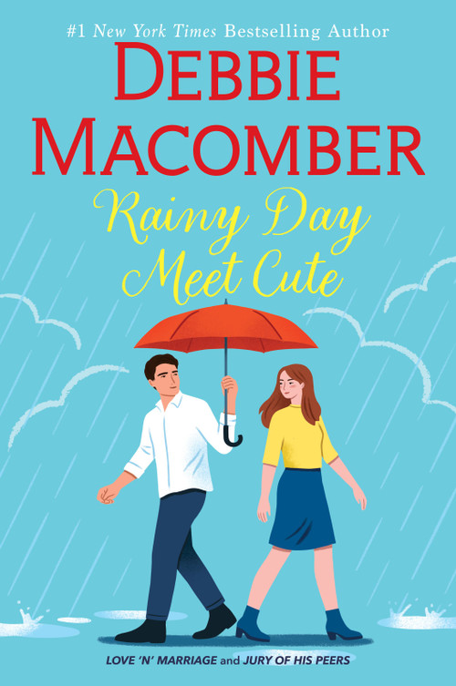 Rainy Day Meet Cute (A Novel) by Debbie Macomber, 9780778306405