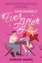 Awkwardly Ever After by Lindsay Maple, 9781335001306