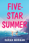 Five-Star Summer by Sarah Morgan, 9781335013231