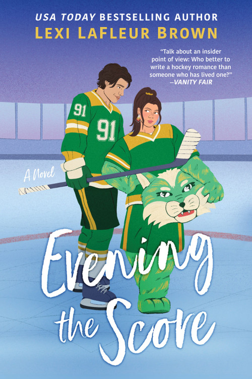Evening the Score (A Fun and Flirty Romance for fans of Heated Rivalry) by Lexi LaFleur Brown, 9781335016959