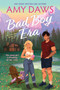 Bad Boy Era (A Best Friend's Twin Brother Small Town Sports Romance) by Amy Daws, 9781335219978
