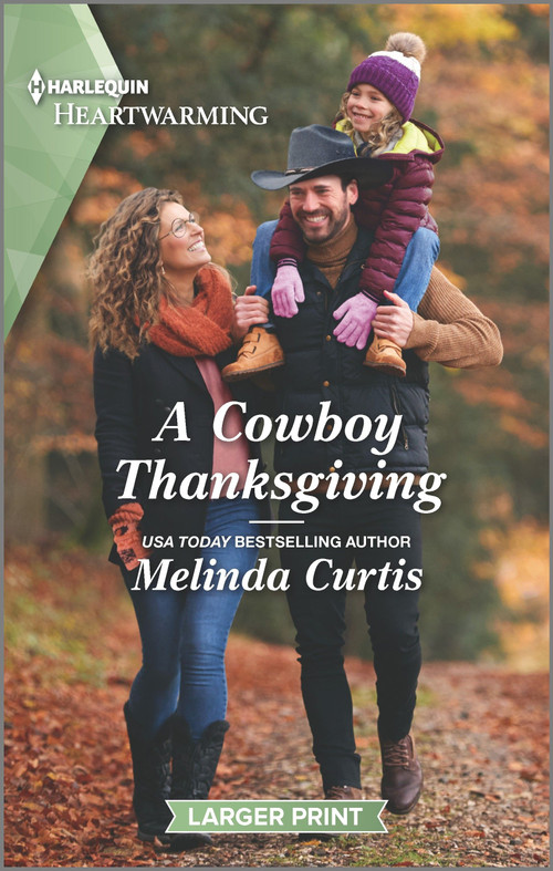 A Cowboy Thanksgiving (A Clean Romance) by Melinda Curtis, 9781335584632