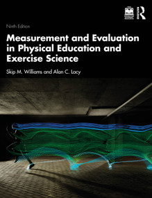 Measurement and Evaluation in Physical Education and Exercise Science - 9781041171966 by Skip M. Williams, Alan C. Lacy, 9781041171966