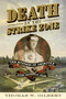 Death in the Strike Zone (The Mystery of America's First Baseball Hero) by Thomas W. Gilbert, 9781567927597