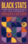 Black Stats (African Americans by the Numbers, Second Edition) by Monique Couvson, 9781620979624