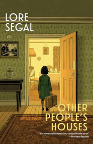 Other People's Houses (A Novel) - 9798893850529 by Lore Segal, 9798893850529