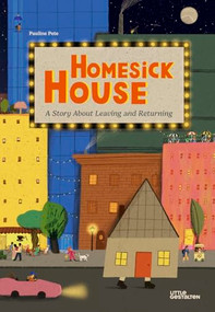 Homesick House (A Story About Leaving and Returning) by Pauline Pete, 9783967047998