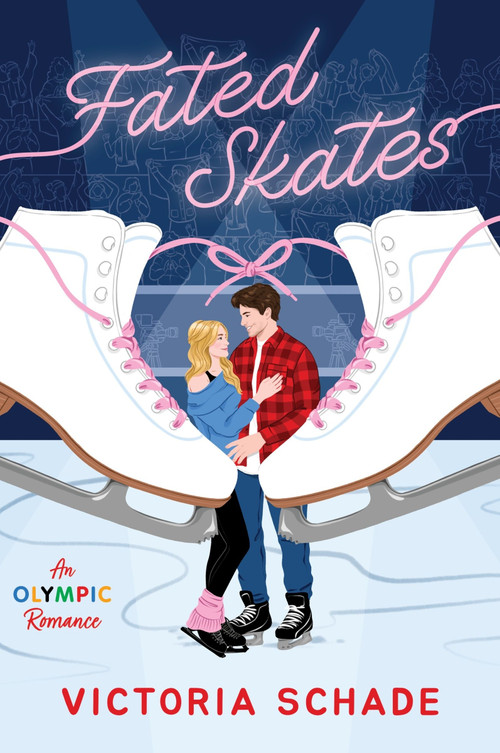 Fated Skates (A Novel) by Victoria Schade, 9780063475854