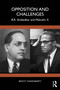 Opposition and Challenges (B.R. Ambedkar and Malcolm X) by Bidyut Chakrabarty, 9781041010456