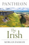 Pantheon - The Irish by Morgan Daimler, 9781803416496