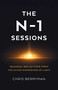 The N-1 Sessions (Seasonal Reflections from the Outer Dimensions of Light) by Chris Berryman, 9781803419619