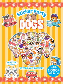 Sticker Party: Dogs by Jing Lau, Patti Hopkins, Jemima Hildick-Smith, Olena Herasimova, 9798886743937