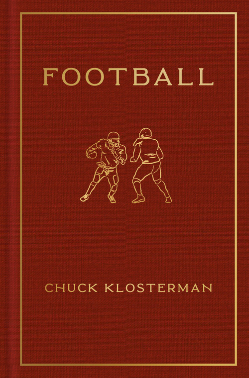 Football - 9780593490648 by Chuck Klosterman, 9780593490648