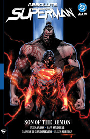 Absolute Superman Vol. 2: Son of the Demon by Jason Aaron, Rafa Sandoval, 9781799507758