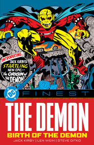 DC Finest: The Demon: Birth of the Demon by Jack Kirby, Juan Manuel Ortiz, Bob Rozakis, 9781799507437