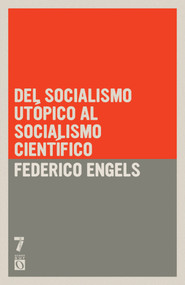 Del socialismo utópico al socialismo científico (Spanish Edition) by Federico Engels, 9781921700705