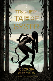 Trollheim: Tale of Sýstir by Georgia Summers, 9781835416648
