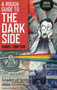 A Rough Guide To The Dark Side by Daniel Simpson, 9781780993072