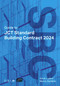 Guide to JCT Standard Building Contract 2024 by Sarah Lupton, Manos Stellakis, 9781915722805