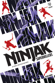 Ninjak Superkiller by Jeff Parker, Mike Norton, 9781962201063