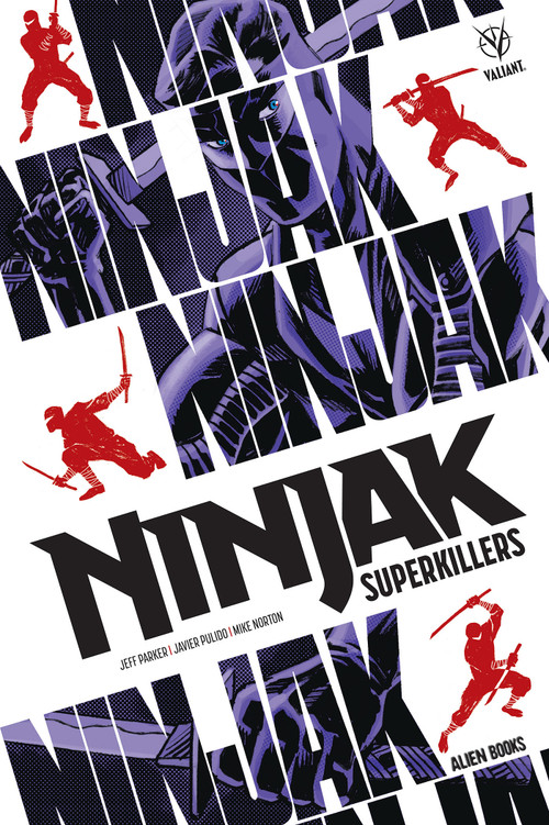 Ninjak Superkiller by Jeff Parker, Mike Norton, 9781962201063
