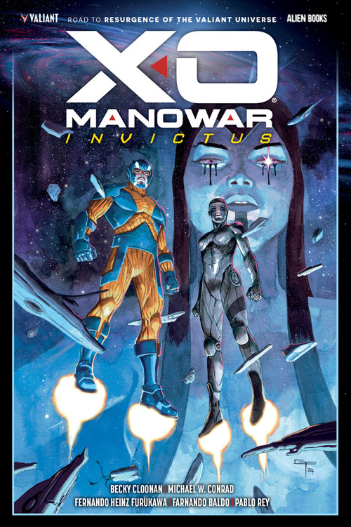 X-O Manowar: Invictus by Becky Cloonan, Michael Conrad, Fernando Heinz Furukawa, 9781962201490