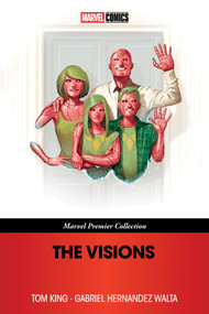 The Visions [Marvel Premier Collection] by Tom King, Gabriel Hernandez Walta, Michael Walsh, Mike del Mundo, 9781302965570