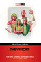 The Visions [Marvel Premier Collection] by Tom King, Gabriel Hernandez Walta, Michael Walsh, Mike del Mundo, 9781302965570