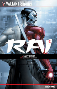 Valiant Hero Universe Origins: Rai by Matt Kindt, Clayton Crain, 9781962201186