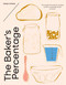 The Baker's Percentage (The simple formula for making perfect sourdough bread at home) by Mara Ripani, 9781923239791