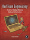 Red Team Engineering (The Art of Building Offensive Tools and Infrastructure) by Casey Erdmann, 9781718504264