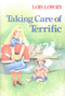 Taking Care of Terrific by Lois Lowry, 9780063495210