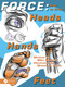 FORCE (How to Draw Heads, Hands and Feet) by Mike Mattesi, Mritunjay Varun, 9781032685403