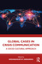 Global Cases in Crisis Communication (A Socio-Cultural Approach) by Krishnamurthy Sriramesh, 9781032881225