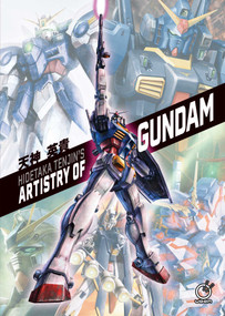 Hidetaka Tenjin's Artistry of Gundam by Hidetaka Tenjin, 9781772944020