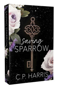 Saving Sparrow by C.P. Harris, 9781964264523