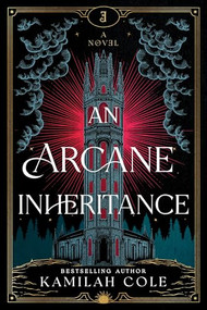 An Arcane Inheritance (Standard Edition) by Kamilah Cole, 9781464247729
