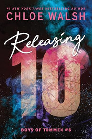 Releasing 10 (Standard Edition) - 9781464277122 by Chloe Walsh, 9781464277122