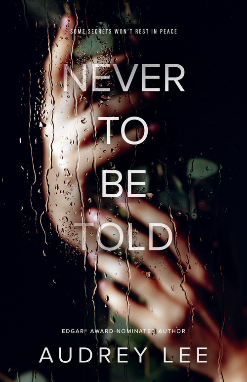 Never to be Told by Audrey Lee, 9780744324334